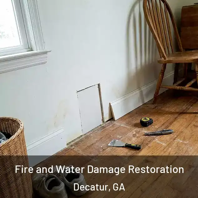  Fire and Water Damage Restoration Decatur, GA