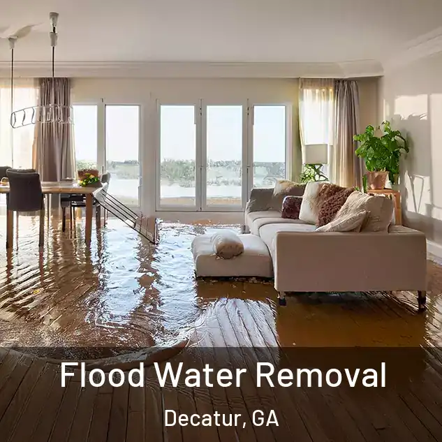  Flood Water Removal Decatur, GA