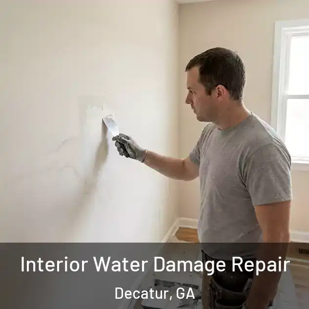  Interior Water Damage Repair Decatur, GA