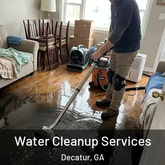  Water Cleanup Services Decatur, GA